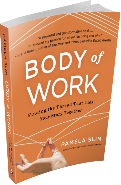 On “Body of Work” by Pamela Slim